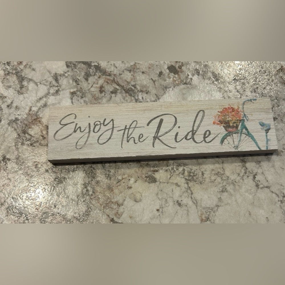 Enjoy the ride floral bike sign  Table Top Decoration